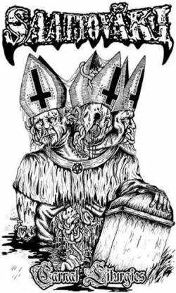 Saattoväki : Carnal Liturgies